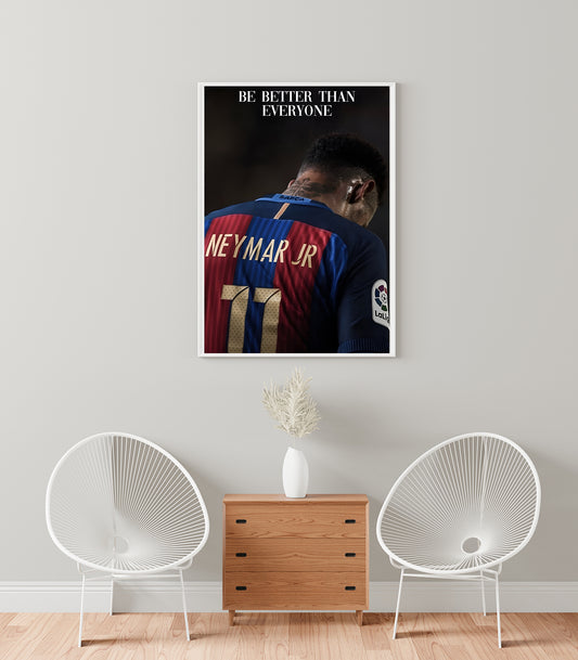 Be Better Than Everyone – Neymar Jr.