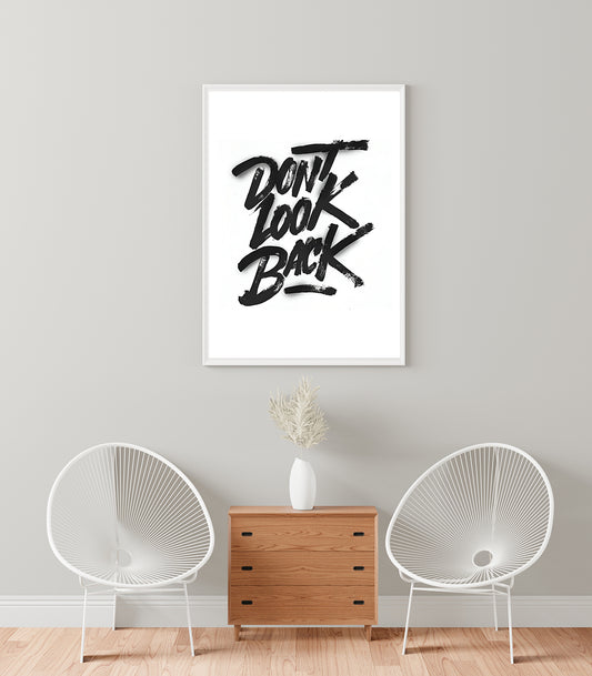 “Don’t Look Back” – Bold Brushstroke A5 Motivational Poster