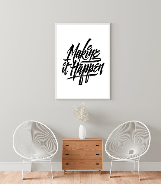 Making It Happen – A5 Inspirational Wall Poster