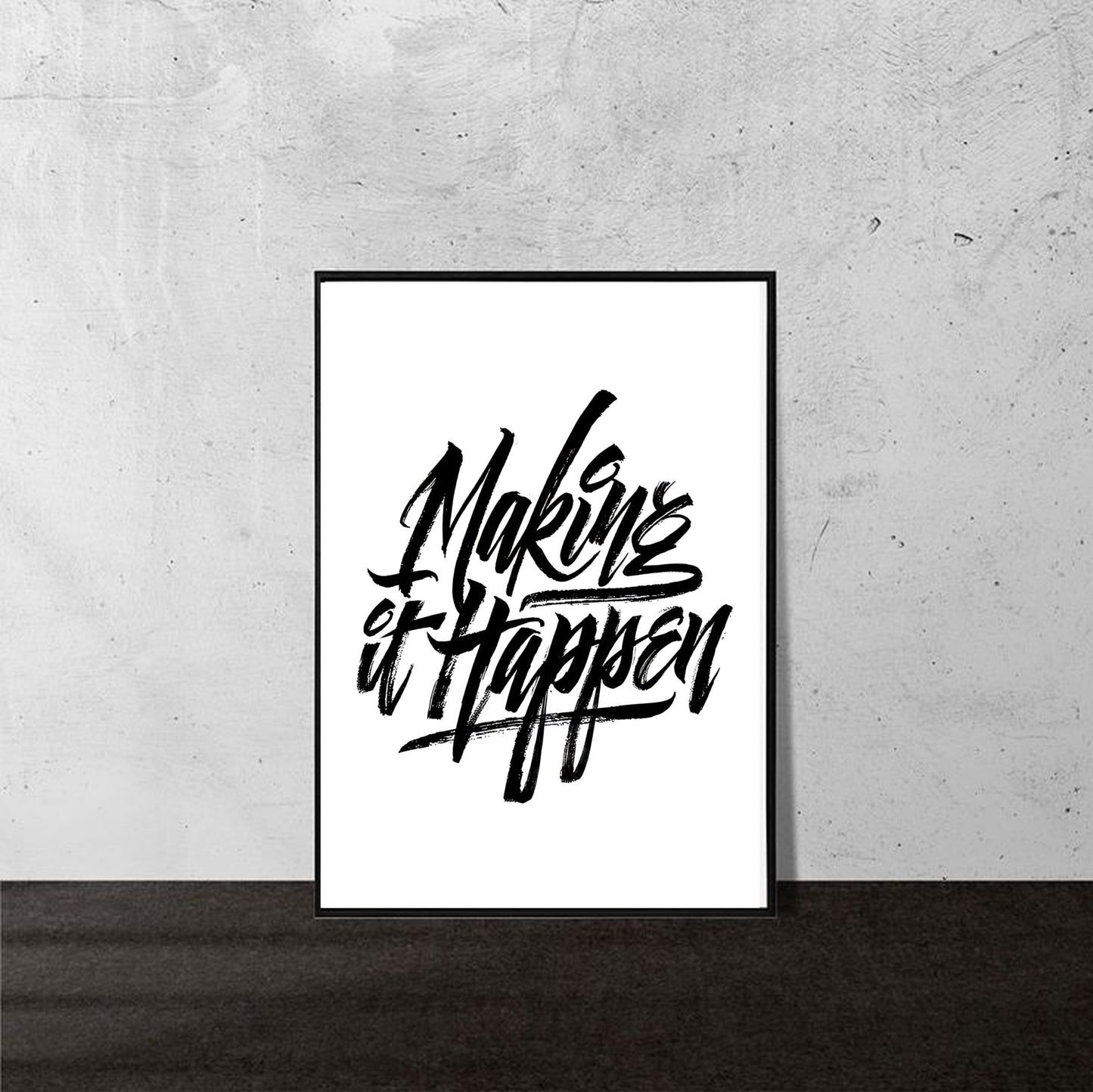Making It Happen – A5 Inspirational Wall Poster