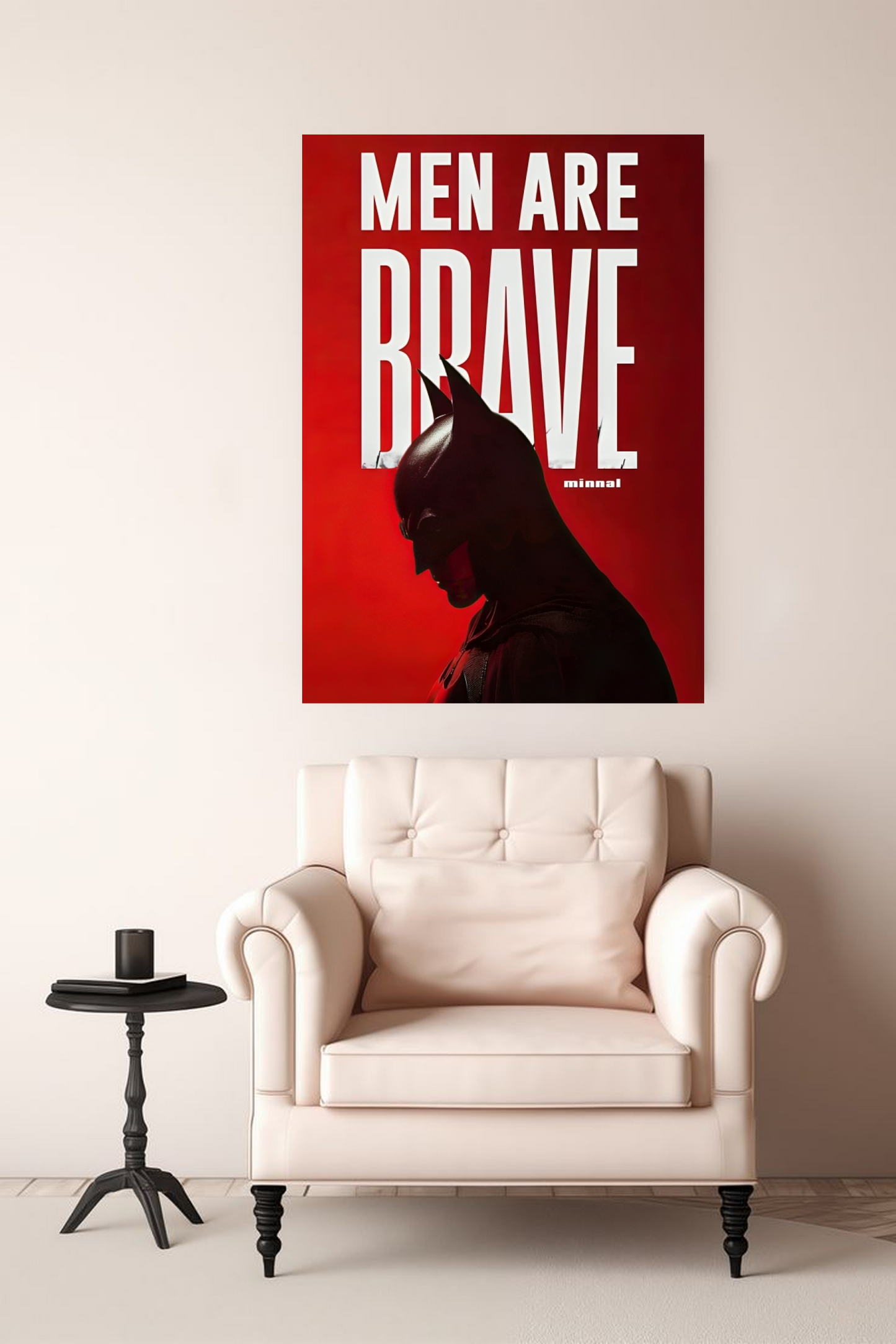 Batman Red Aesthetic A4 Poster MEN ARE BRAVE Quote