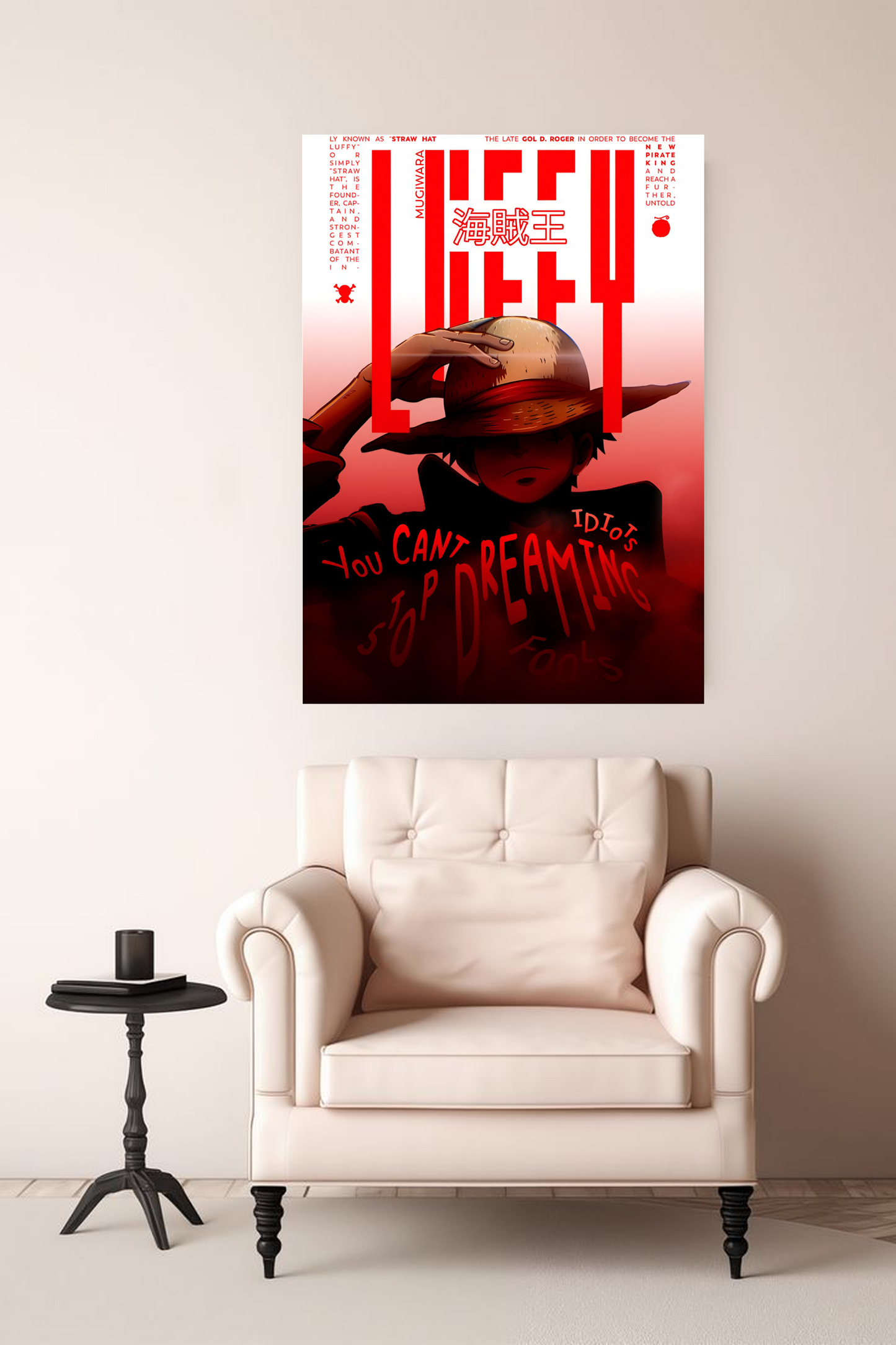 You Can't Stop Dreaming Luffy A4 Poster - One Piece Quotes