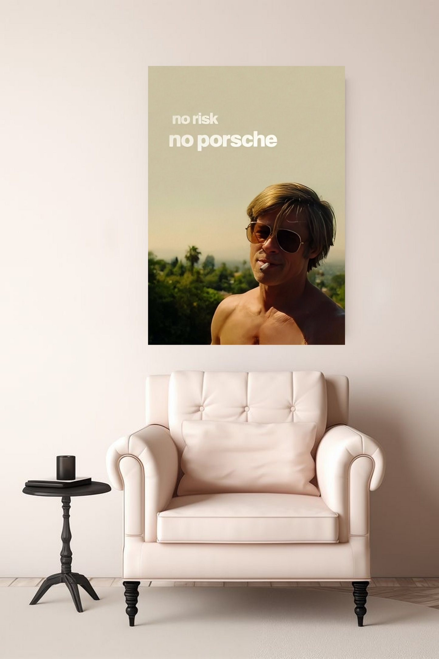 No Risk No Porsche Brad Pitt A4 Poster - Once Upon a Time