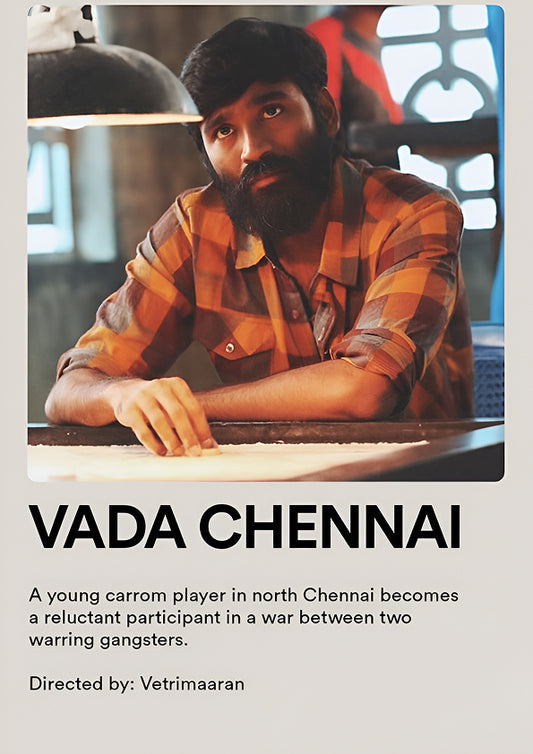 Vada Chennai – One Move Can Change Everything