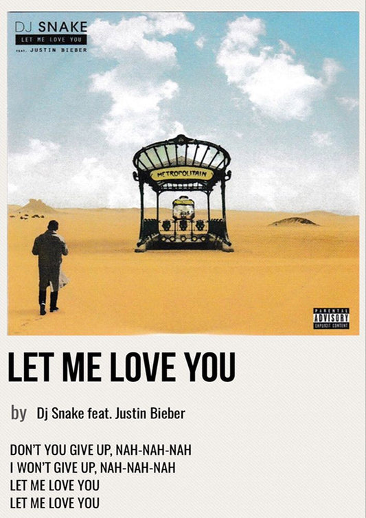 LET ME LOVE YOU (2016)