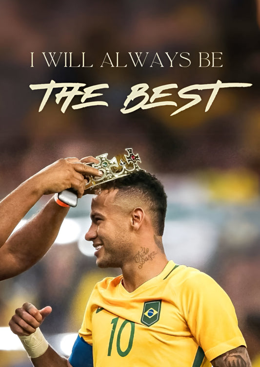 The Crown Chooses Him | Neymar  | “I Will Always Be the Best”