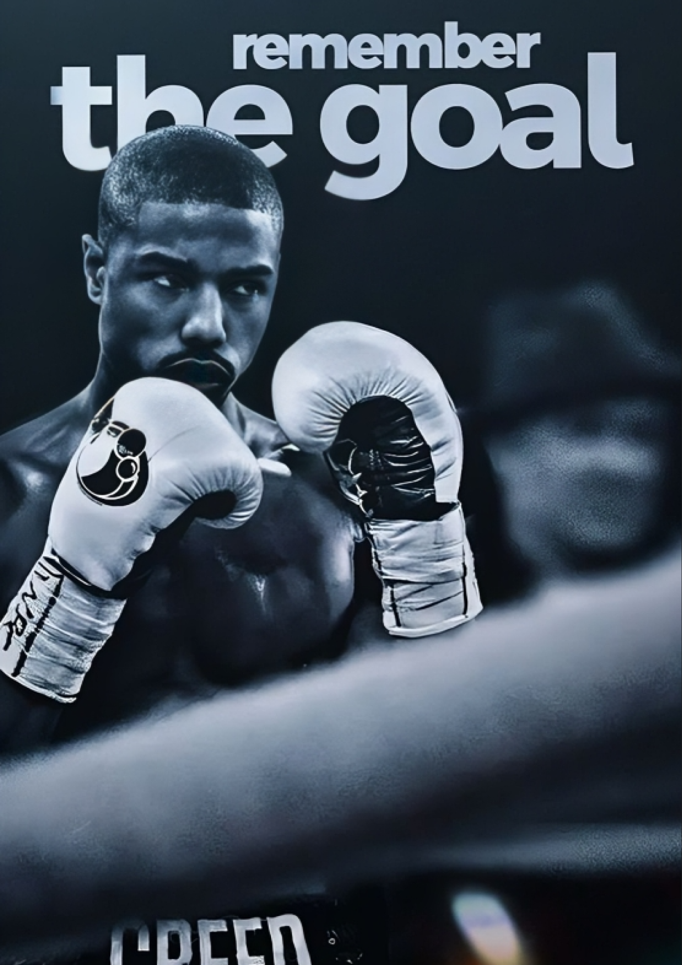 Adonis Creed Remember The GOAL Black & White A4 Poster