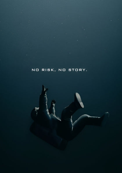 No Risk, No Story – Deep Dive Motivation Poster