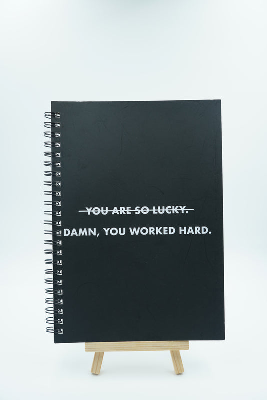 Damn, You Worked Hard
