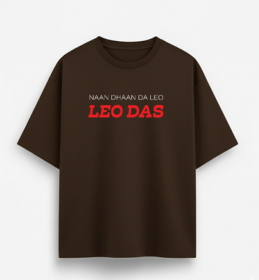 Naan Dhaan Da Leo Get Your Leo Das Oversized Tee