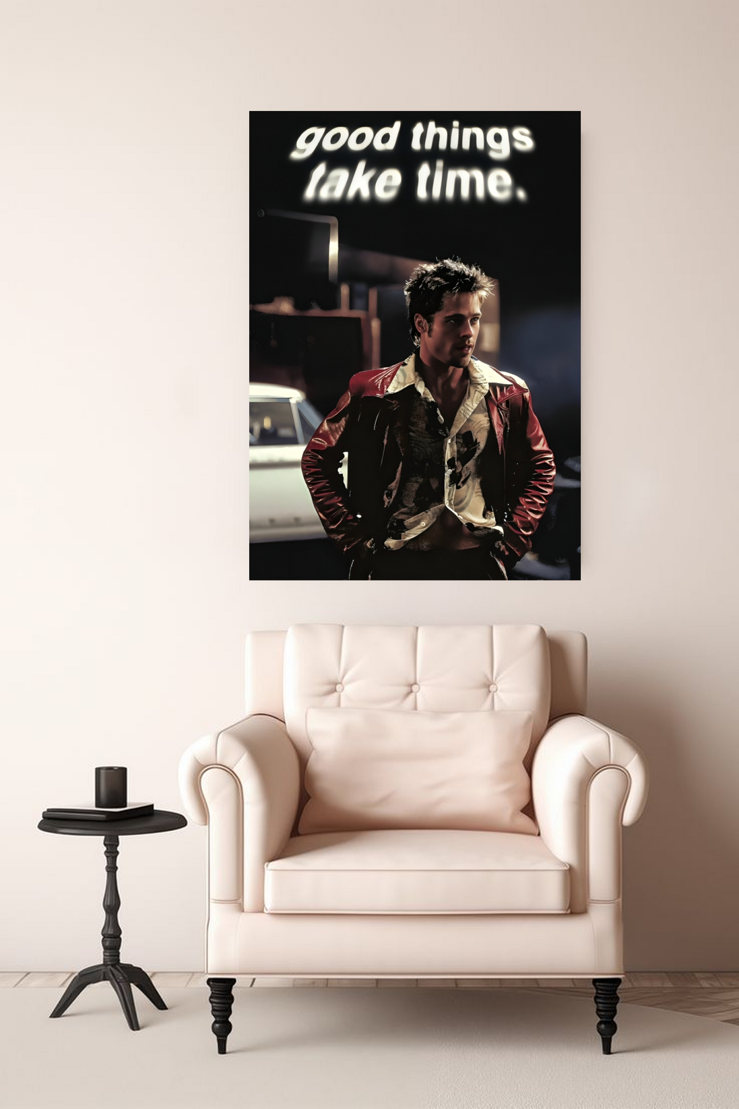 Fight Club Tyler Durden A4 Poster Good things take time