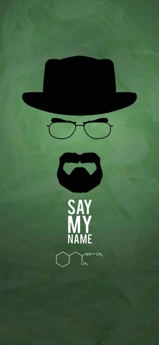 Say My Name - Breaking Bad