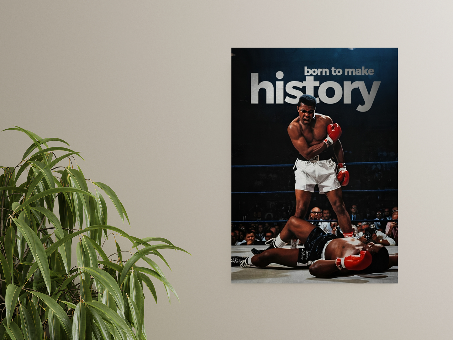 Muhammad Ali A4 Poster Born to Make HISTORY Boxing Art