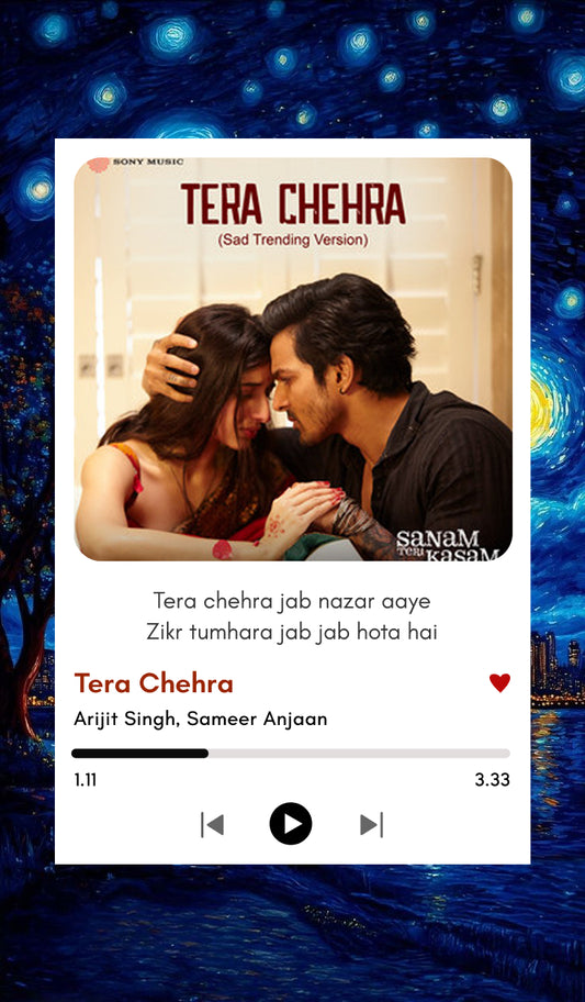 Tera Chehra – Sanam Teri Kasam