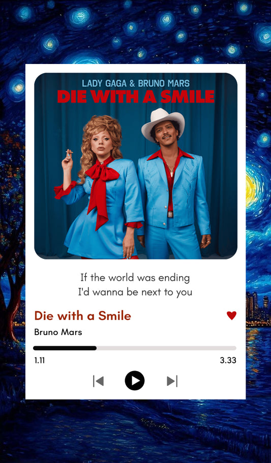 Die with a Smile |Retro Love, Forever Vibes